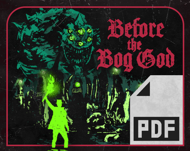 Before the Bog God